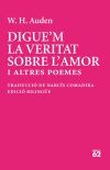 Digue'm la veritat sobre l'amor