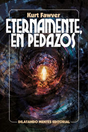 Portada de Eternamente en pedazos