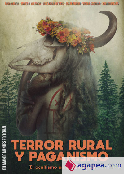 Terror Rural y Paganismo