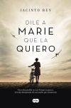 Dile a Marie que la quiero