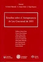 Portada de ESTUDIOS SOBRE EL ANTEPROYECTO DE LEY CONCURSAL DE 2001