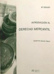 Portada de INTRODUCCION AL DERECHO MERCANTIL(4ªED-2008)