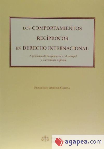 LOS COMPORTAMIENTOS RECÍPROCOS EN DERECHO INTERNACIONAL