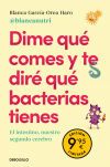 Dime qu&eacute; comes y te dir&eacute; qu&eacute; bacterias tienes (Campa&ntilde;a de verano edici&oacute;n limitada)