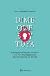 Dime que soy tuya