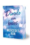 D&iacute;melo con besos (edici&oacute;n especial con cantos tintados) (D&iacute;melo 3)