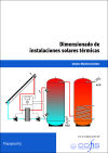 Dimensionado de instalaciones solares térmicas. Certificados de profesionalidad. Organización y proyectos de instalaciones solares térmicas