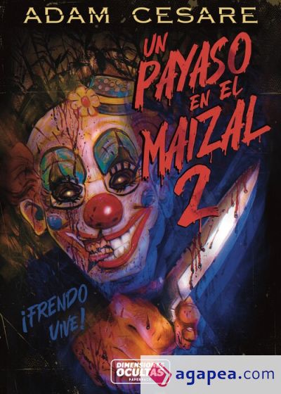 Un payaso en el maizal 2