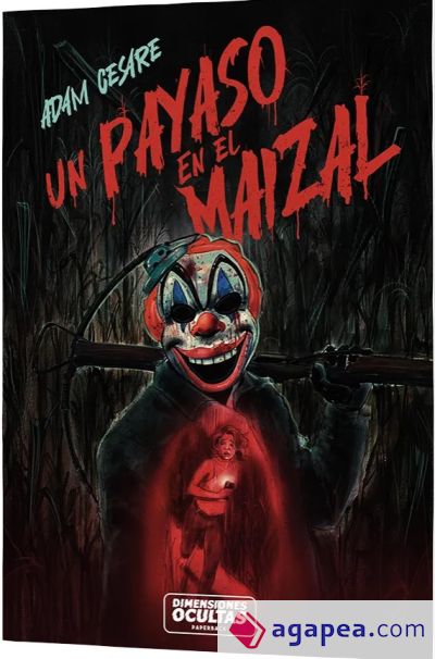 Un payaso en el maizal