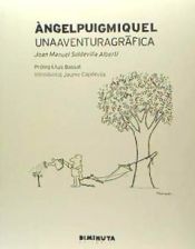 Portada de Àngel puigmiquel. una aventura gràfica