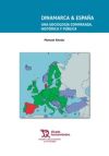 Dinamarca & España. Una Sociología Comparada, Histórica y Pública