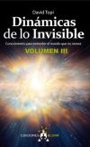 Dinámicas de lo Invisible Volumen 3