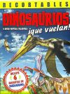 Dinosaurios ¡Que Vuelan!