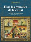 Dins les muralles de la ciutat: Carrers i oficis a la Lleida dels segles XIV i XV