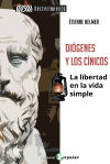 Diógenes y los cínicos: La libertad en la vida simple