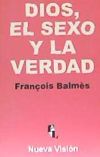 Dios, el sexo y la verdad