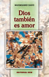 Dios también es amor