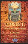 Dioses II: Dioses Mesopotámicos