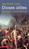 Dioses útiles: Naciones y nacionalismos