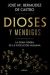Dioses y mendigos (Ebook)