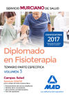 Diplomado En Fisioterapia Del Servicio Murciano De Salud. Temario Parte Específica Volumen 3