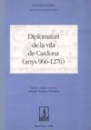 Diplomatari de la Vila de Cardona (anys 966-1276)