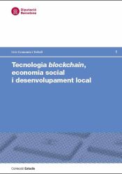 Portada de Tecnologia blockchain, economia social i desenvolupament local
