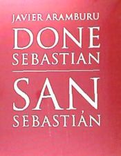 Portada de Done Sebastian/San Sebastián