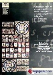 Portada de El triunfo de las elites urbanas guipuzcoanas: nuevos textos para el estudio del gobierno de las villas y de la Provincia (1412-1539)