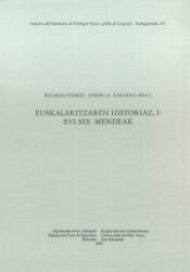 Portada de Euskalaritzaren historiaz. I. XVI-XIX mendeak