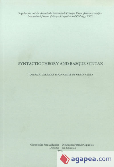 Syntactic theory and Basque syntax