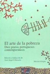Portada de Arte de la pobreza, El. Diez poetas portugueses contempor&aacute;neos