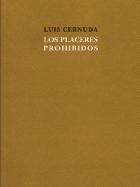 Portada de Facsímiles.Luis Cernuda<br>Los placeres prohibidos