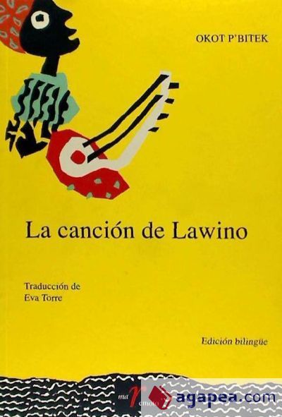 La canci&oacute;n de Lawino