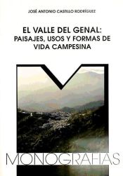 Portada de Valle del Genal, El: paisajes, usos y formas de vida campesina