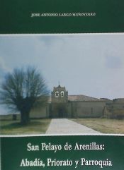 Portada de San Pelayo de Arenillas : abadía, priorato y parroquia