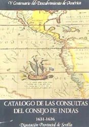 Portada de CATALOGO DE CONSULTAS CONSEJO DE INDIAS