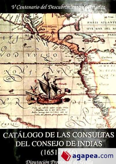 Catálogo de las consultas del Consejo de Indias : (1651-1656).(T.9)