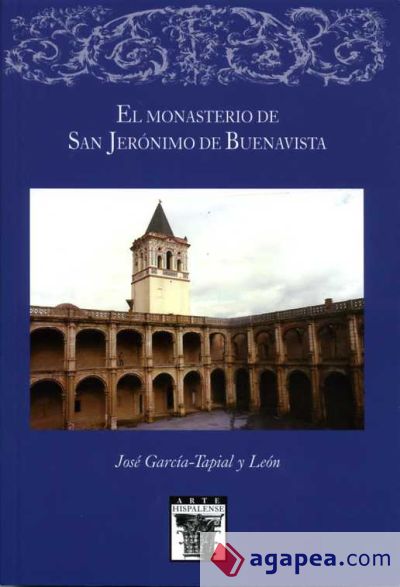 El monasterio de San Jerónimo de Buenavista