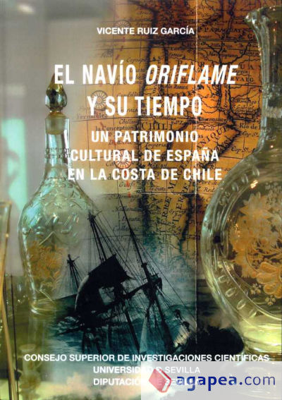 El navío Oriflame y su tiempo. Un patrimonio cultural de España en la costa de Chile