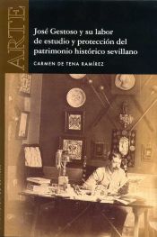 Portada de José Gestoso y su labor de estudio y protección del patrimonio histórico sevillano