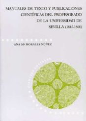 Portada de Manuales de texto y publicaciones científicas del profesorado de la Universidad de Sevilla (1845-1868)