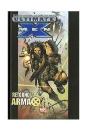 Portada de Ultimate X-Men, Retorno a Arma X