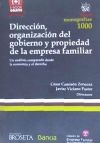 Dirección, Organización del Gobierno y Propiedad de la Empresa Familiar