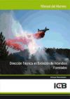 Dirección Técnica en Extinción de Incendios Forestales