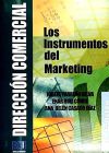 Direcci&oacute;n comercial: los instrumentos del marketing