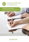 Direcci&oacute;n y coordinaci&oacute;n de actividades de tiempo libre educativo infantil y juvenil. SSCB0211 - Gu&iacute;a para el docente y solucionarios