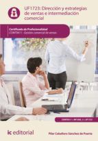 Portada de Dirección y estrategias de ventas e intermediación comercial. COMT0411 (Ebook)