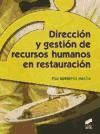 Dirección y gestión de recursos humanos en restauración