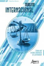 Portada de Direito Internacional: Teoria dos Fatores Dinâmicos de Legitimidade (Ebook)